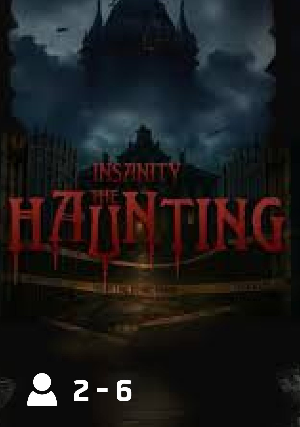 Insanity: The Haunting